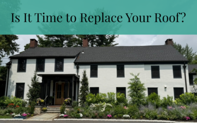 Is It Time to Replace Your Roof?